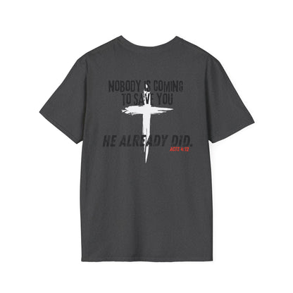“He Already Did”  | Waymkr Tactical Faith Tee (Acts 4:12)