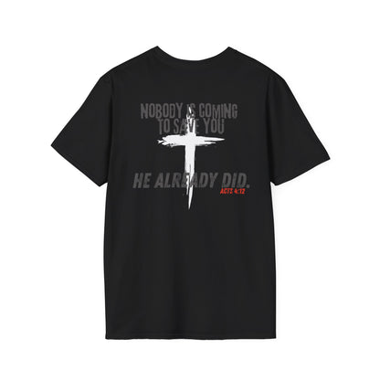 “He Already Did”  | Waymkr Tactical Faith Tee (Acts 4:12)