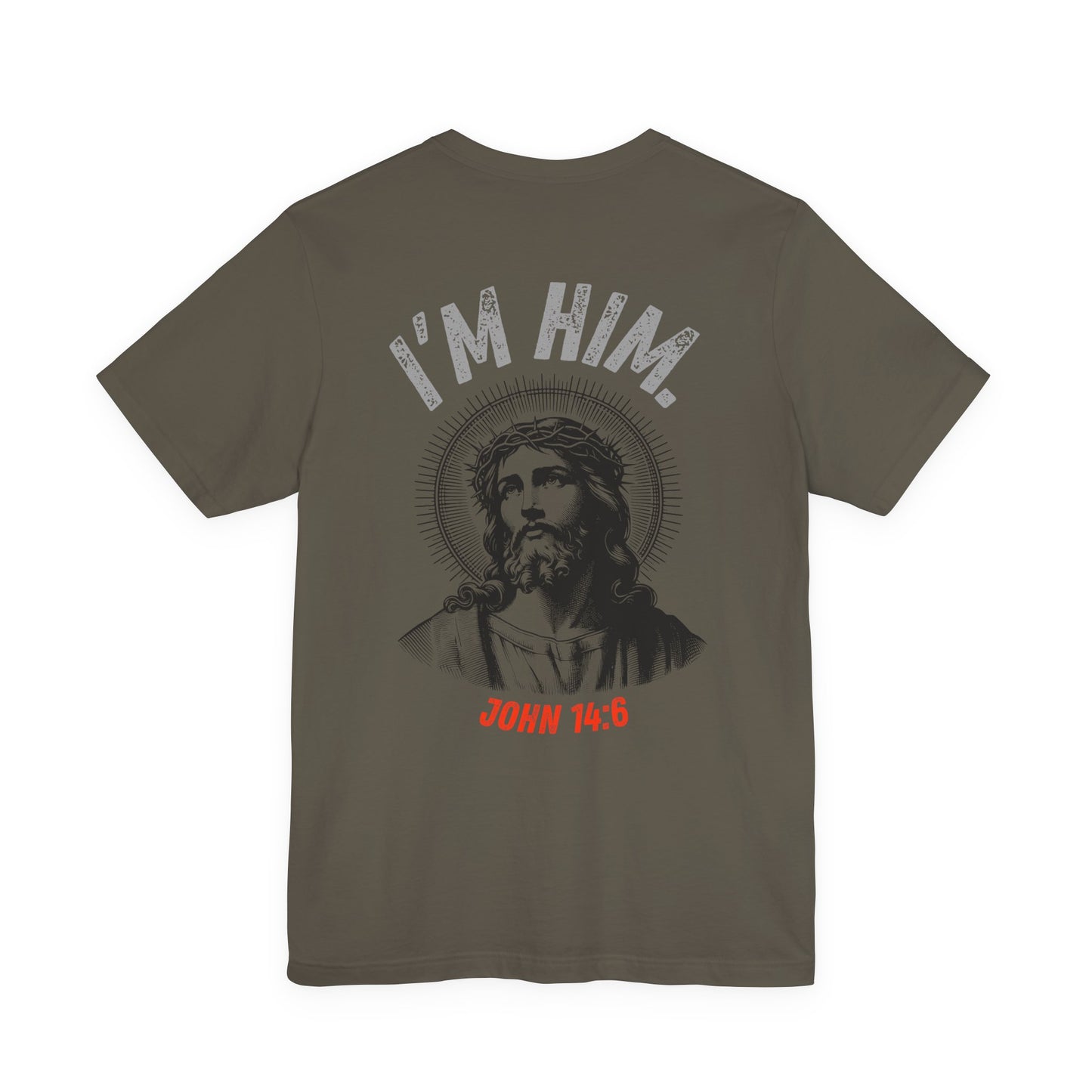 “I’M HIM.” – The Savior Said It First | Waymkr Tactical Faith Tee (John 14:6)